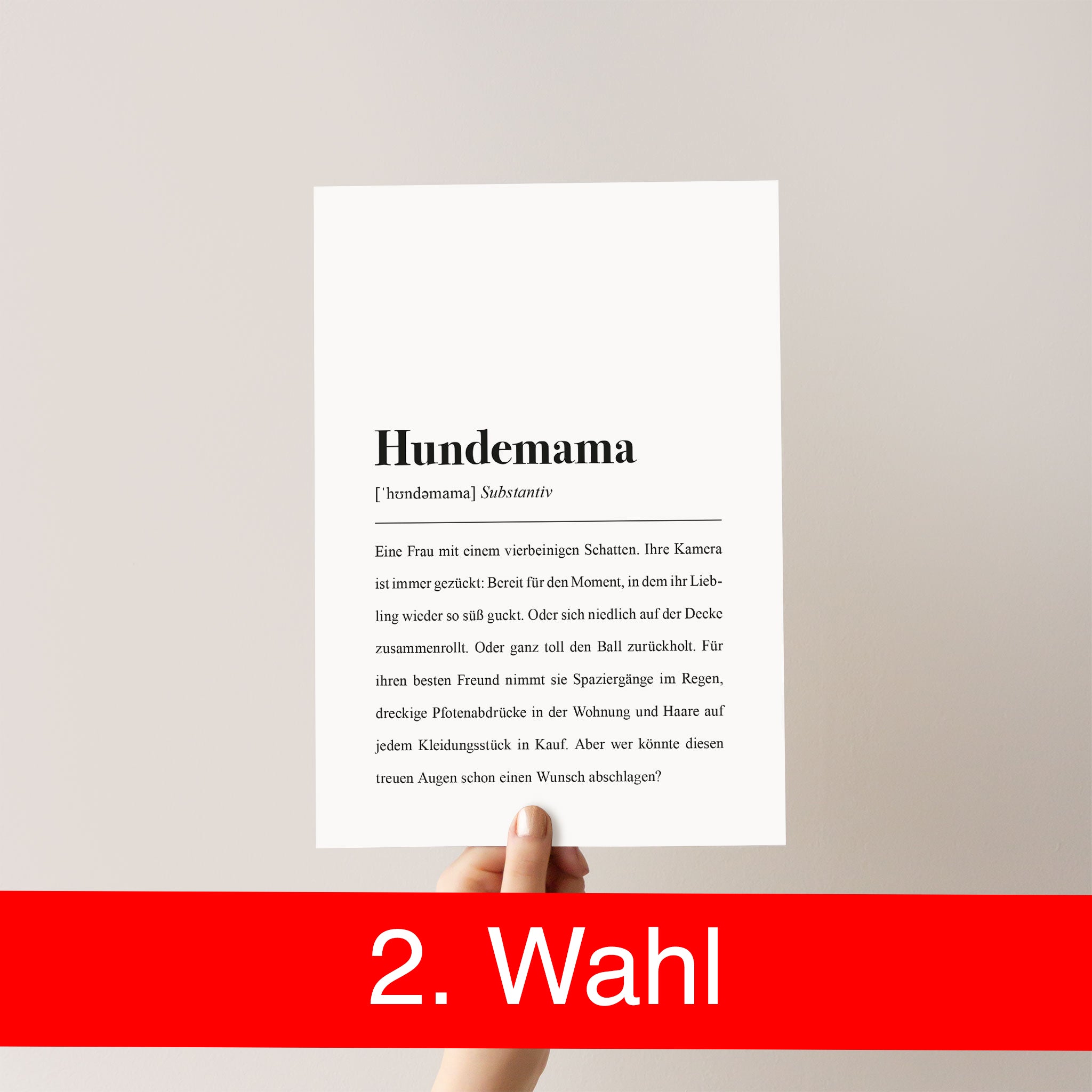 Hundemama Definition: DIN A4 Poster als B-Ware/2. Wahl