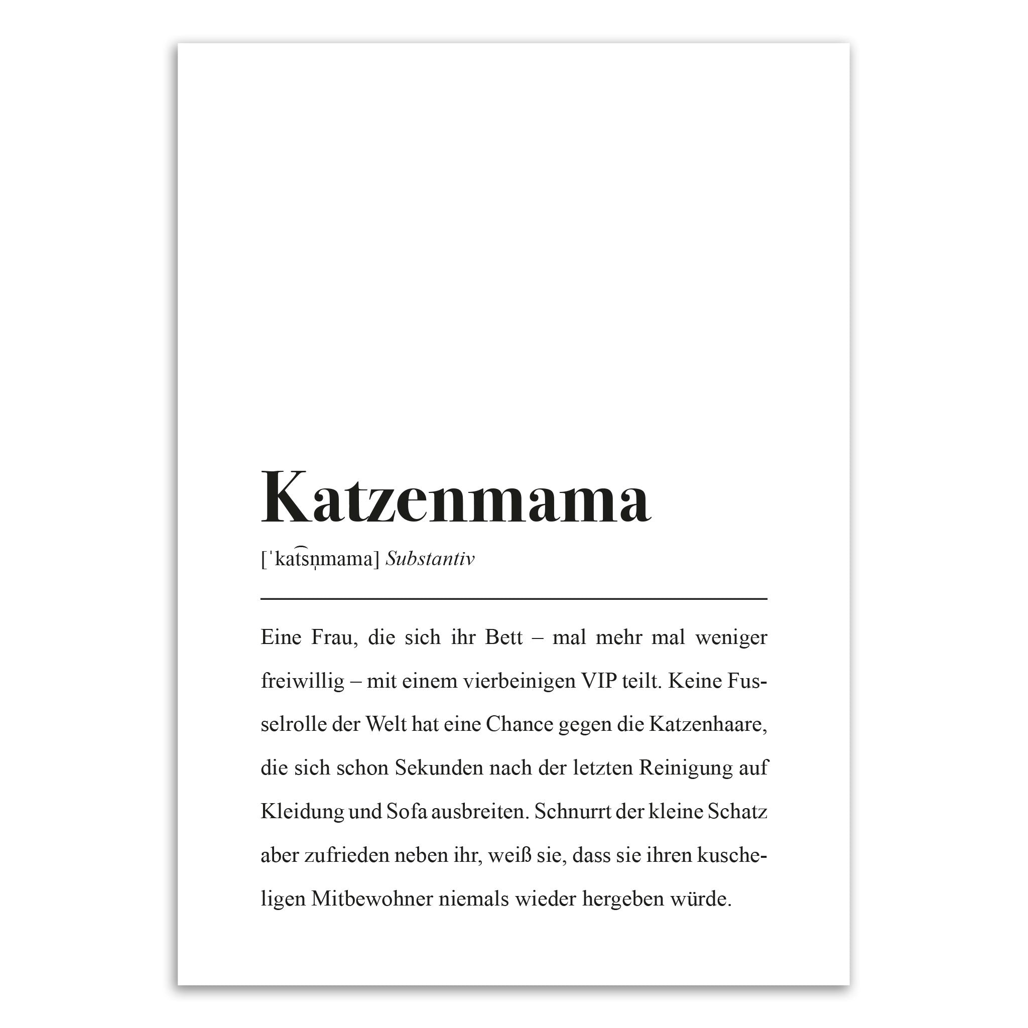 Schild für Katzenfans: Schwarz-Weißer Spruch